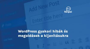 WordPress gyakori hibák és megoldások a kijavításukra