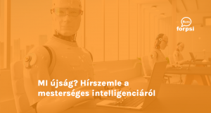 MI újság? Hírszemle a mesterséges intelligenciáról megjelent írásokból