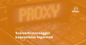 Szerverbiztonsággal kapcsolatos fogalmak