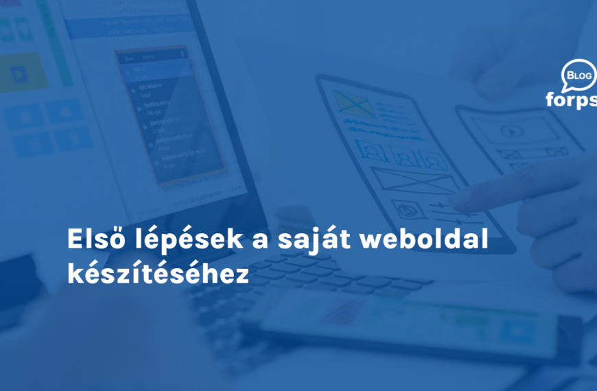 Első lépések a saját weboldal készítéséhez