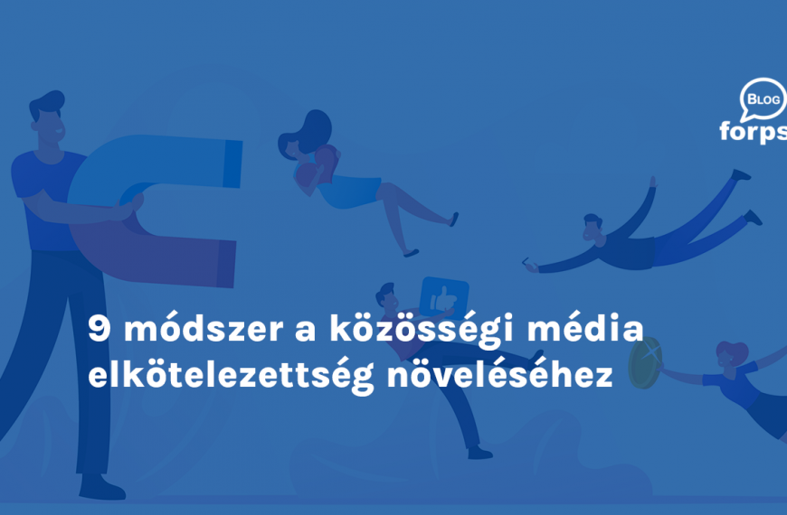 9 egyszerű módszer a közösségi média elkötelezettség növeléséhez