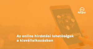 Az online hirdetési lehetőségek a kisvállalkozásban