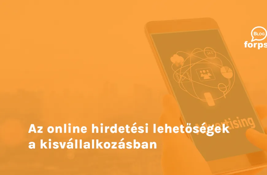 Az online hirdetési lehetőségek a kisvállalkozásban