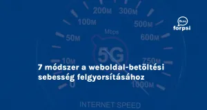7 módszer a weboldal-betöltési sebesség felgyorsításához