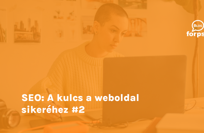 SEO: A kulcs a weboldal sikeréhez #2