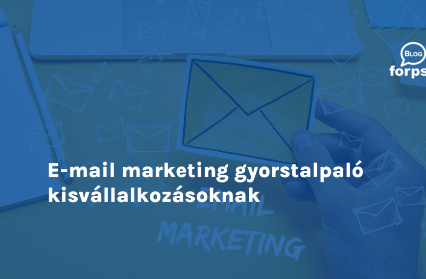 E-mail marketing gyorstalpaló kisvállalkozásoknak