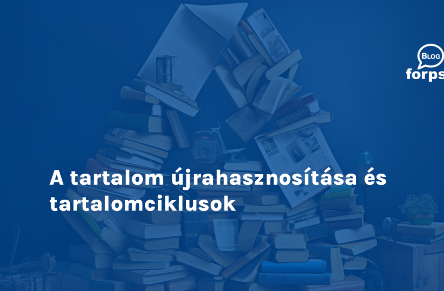 A tartalom újrahasznosítása és tartalomciklusok