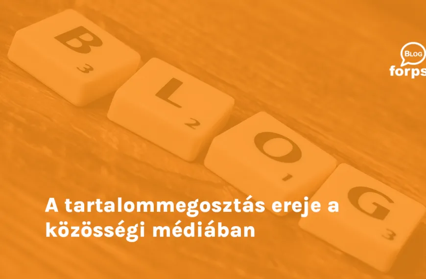 A tartalommegosztás ereje a közösségi médiában